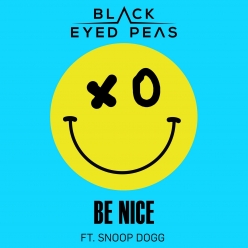 The Black Eyed Peas Ft. Snoop Dogg - Be Nice